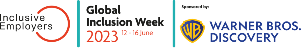 Global Inclusion Week 2023, 12 - 16 June 2023. Sponsored by Warner Bros. Discovery. 